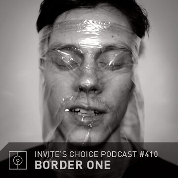 2016-11-16 - Border One - Invite's Choice Podcast 410.jpg