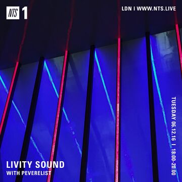 2016-12-06 - Peverelist - Livity Sound, NTS Radio.jpg