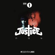 2016-12-17 - Justice - Essential Mix