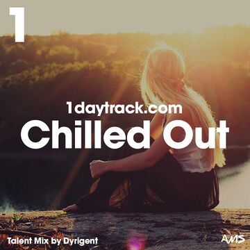 2016-12-27 - Dyrigent - Chilled Out (1DayTrack Talent Mix 57).jpg