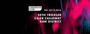 2016-12-30 - Raw District @ Labyrinth Club, Hasselt, Belgium