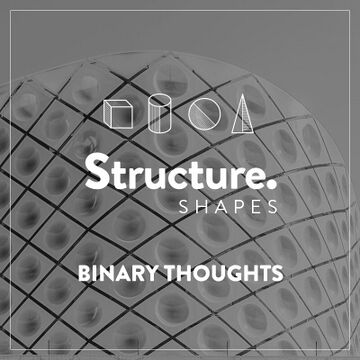 2017-01-18 - Binary Thoughts - Structure. Shapes 16.jpg