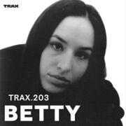 2017-02-13 - Betty - Trax 203