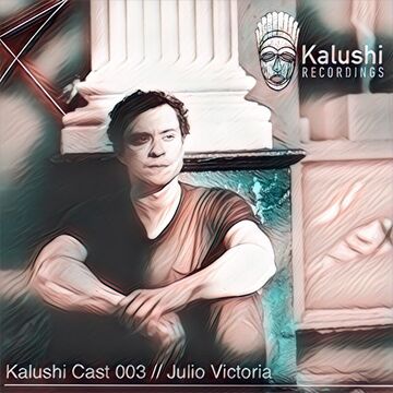 2017-03-01 - Julio Victoria - Kalushicast 003.jpg