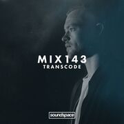 2017-03-10 - Transcode (Live PA) - Soundspace 143