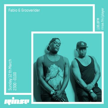 2017-03-12 - Fabio & Grooverider - Rinse FM.jpg