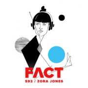 2017-03-13 - Zora Jones - FACT Mix 592