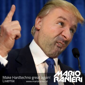 2017-03-25 - Mario Ranieri @ Make Hardtechno Great Again 2017 (Promo Mix).jpg