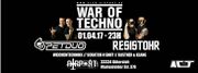2017-04-01 - Resistohr, Pet Duo @ War Of Techno, Airport C …