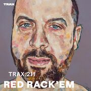 2017-04-07 - Red Rack'em - Trax 211