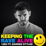 2017-04-28 - Kutski, Darren Styles - Keeping The Rave Aliv …