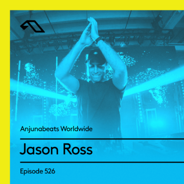 2017-04-30 - Jason Ross - Anjunabeats Worldwide 526.png