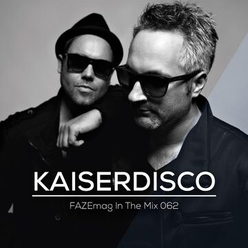 2017-04 - Kaiserdisco - FAZEmag In The Mix 062.jpg