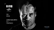 2017-05-05 - Christian Smith @ B018, Beirut (Tronic Podcas …