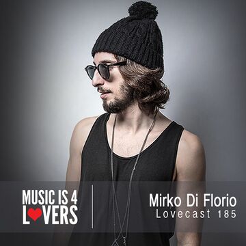 2017-05-17 - Mirko Di Florio - Lovecast 185.jpg