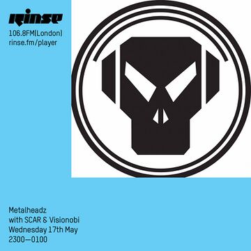 2017-05-17 - SCAR, Visionobi - Metalheadz, Rinse FM.jpg