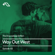 2017-06-01 - Way Out West - The Anjunadeep Edition 152