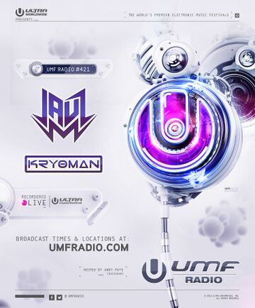 2017-06-02 - Jauz, Kryoman - UMF Radio 421.jpg