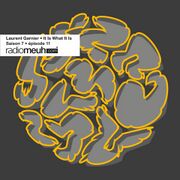 2017-07-02 - Laurent Garnier - It Is What It Is (S7-11) (S …