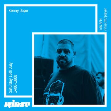 2017-07-15 - Kenny Dope - Rinse FM.jpg