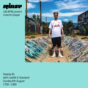 2017-08-06 - Loefah, Overland - Swamp 81, Rinse FM.jpg