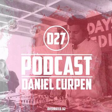 2017-08-15 - Daniel Curpen - Overrated Podcast EP 27.jpg