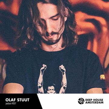 2017-08-24 - Olaf Stuut - Deep House Amsterdam Mixtape 307.jpg