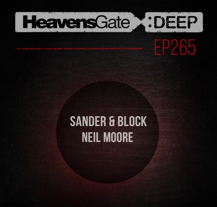 File:2017-08-26 - Sander & Block, Neil Moore - HeavensGate Deep EP265.jpg