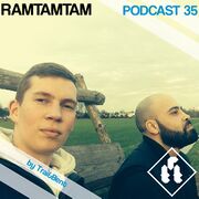 2017-09-04 - Trai & Bent - RamTamTam Podcast 35