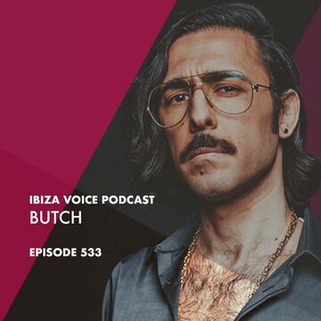 2017-09-26 - Butch - Ibiza Voice Podcast 533.jpg