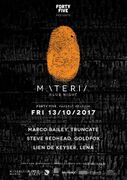 2017-10-13 - Marco Bailey @ Materia, Forty Five, Hasselt ( …