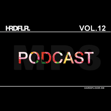 2017-10-21 - Hardfloor - Hardfloor Podcast 12.png
