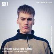 2017-11-08 - Bradley Zero, Mallard - Rhythm Section, NTS R …