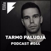 2017-11-09 - Tarmo Paluoja - On The 5th Day Podcast 044