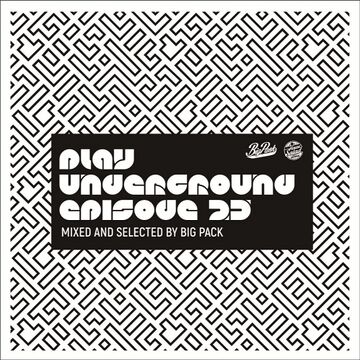 2017-11-30 - Big Pack - Play Underground 25 (Promo Mix).jpg