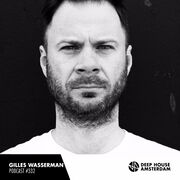 2017-12-14 - Gilles Wasserman - Deep House Amsterdam Mixta …