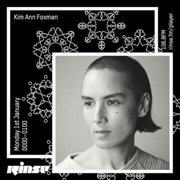 2018-01-01 - Kim Ann Foxman - Rinse FM.jpg