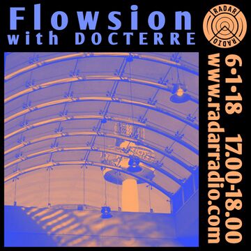 2018-01-06 - Docterre - Flowsion, Radar Radio.jpg