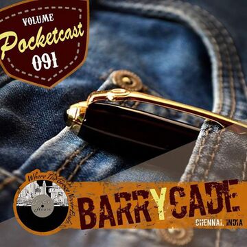 2018-01-09 - Barrycade - Pocketcast Volume 091.jpg