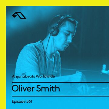 2018-01-21 - Oliver Smith - Anjunabeats Worldwide 561.jpg