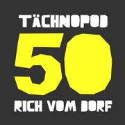 2018-01-23 - Rich Vom Dorf - Tächnopod 50