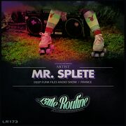 2018-01-28 - Mr. Splete - Little Routine 173