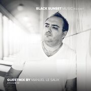 2018-01-31 - Manuel Le Saux - Black Sunset Music Podcast E …