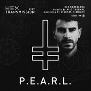 2018-02-01 - P.E.A.R.L. - HEX Transmission 027