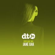 2018-02-09 - Jane Oak - Data Transmission Spotlight Mix