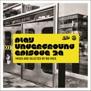 2018-02-13 - Big Pack - Play Underground 29 (Promo Mix)