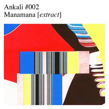 2018-02-28 - Manamana - Ankali Podcast 002.jpg