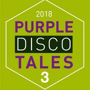 2018-03-25 - Purple Disco Machine - Purple Disco Tales 03/ …