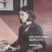 2018-03-27 - Silvie Loto - Ibiza Voice Podcast 558