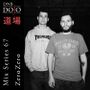 2018-04-08 - ZeroZero - DNB Dojo Mix Series 67.jpg